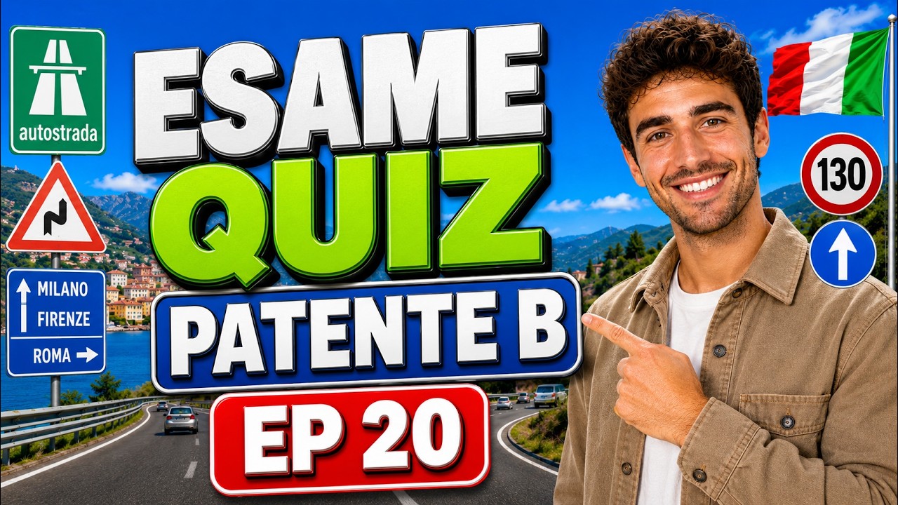 Ep 20 – Quiz Patente B 2026 – 30 Domande con Spiegazioni chiare