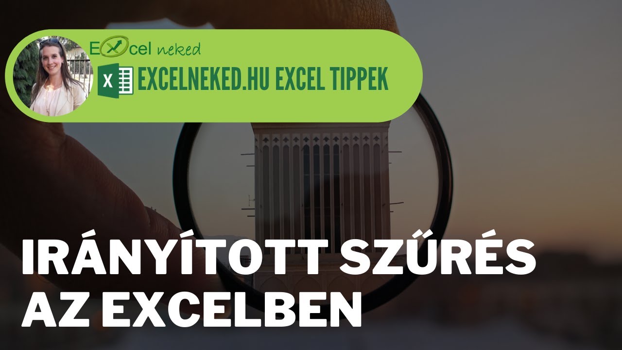 Irányított szűrés az Excelben