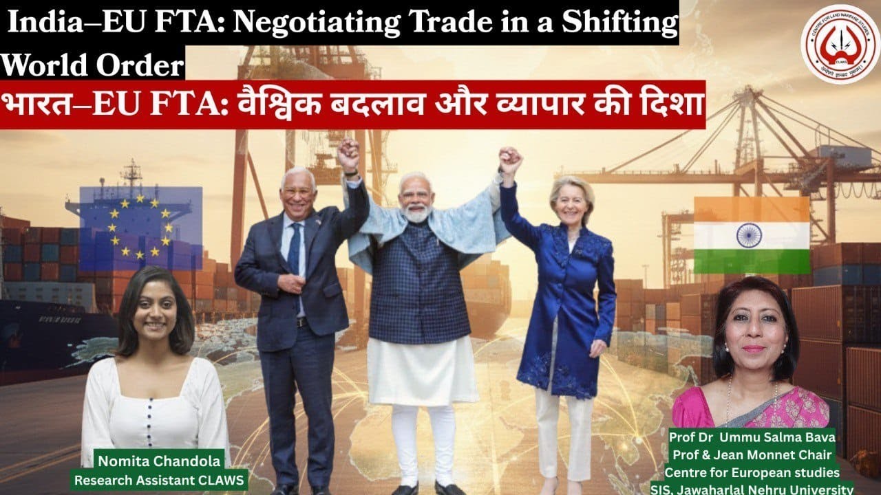 India–EU FTA: Negotiating Trade in a Shifting World Order