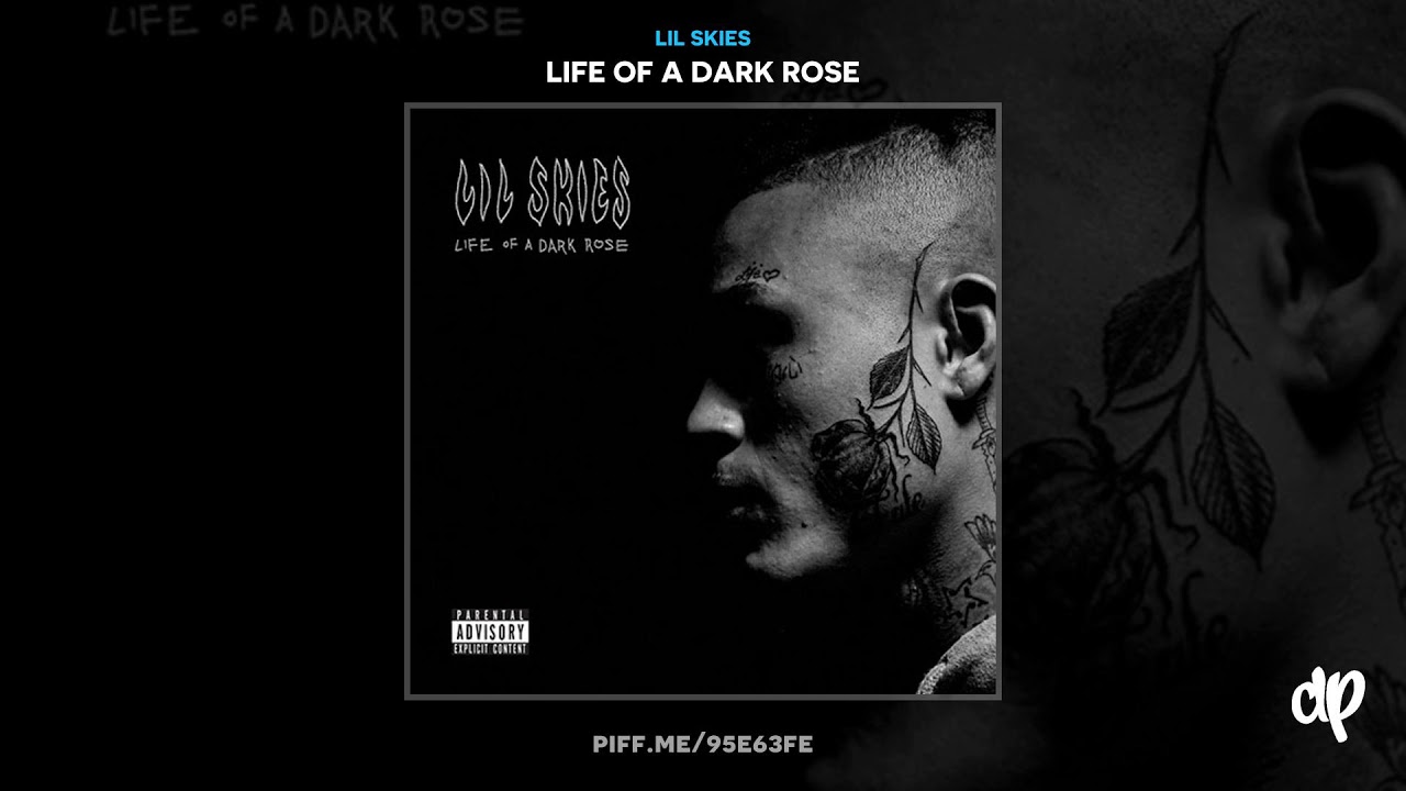 Lil Skies - Nowadays ft. Landon Cube [Life Of A Dark Rose]