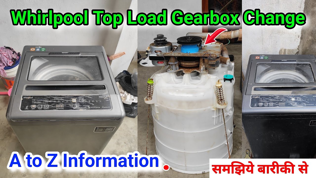 how to change Whirlpool washing machine top load gearbox, whirlpool fully automatic washing machine,