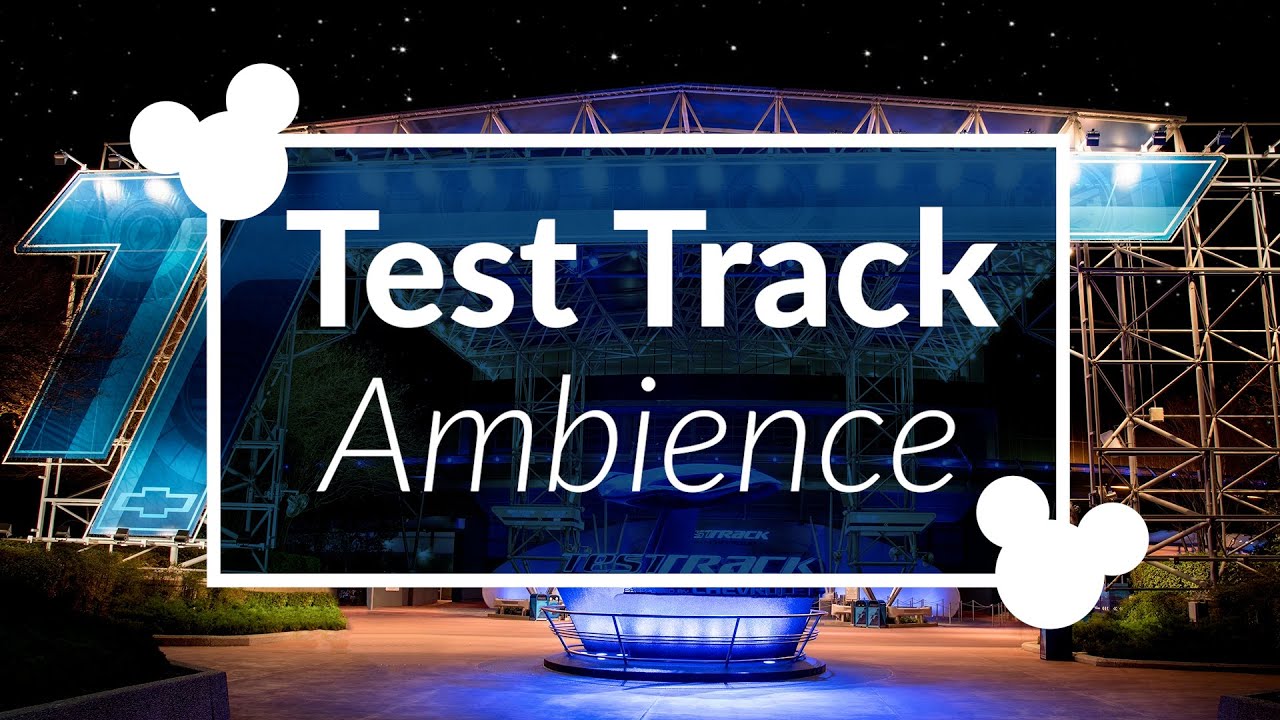 Test Track Ride Ambience | Disney World Epcot Test Track Ride Ambience and Area Ambience