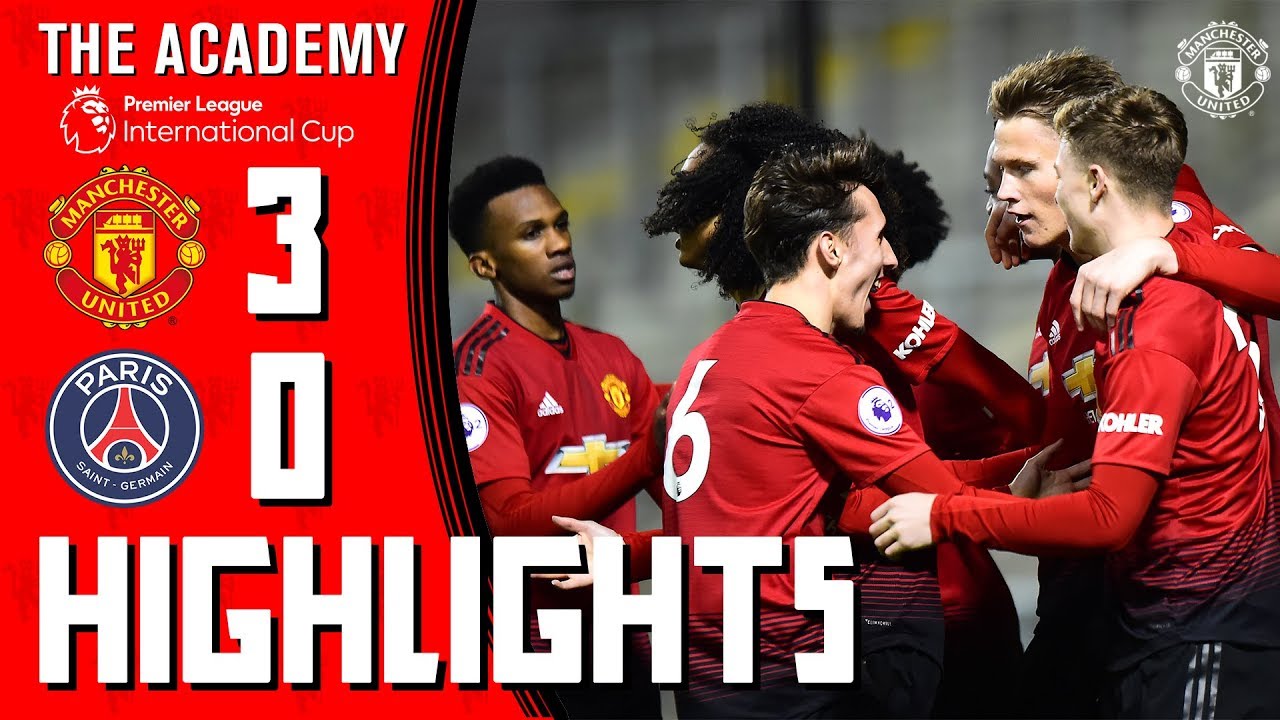 U23s Highlights | Manchester United 3-0 Paris Saint-Germain | Premier League International Cup
