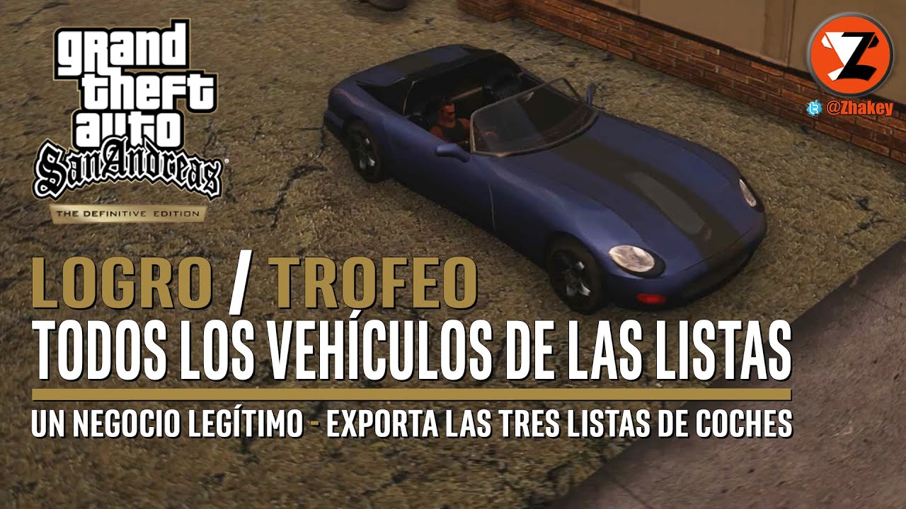 GTA San Andreas Remastered: Vehículos de Listas de Exportación - LOGRO / TROFEO [DEFINITIVE EDITION]