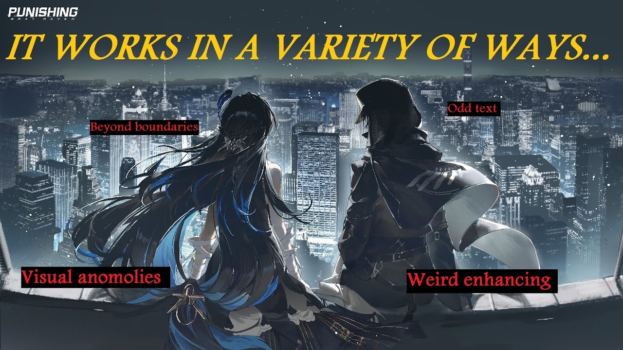 【Punishing: Gray Raven】 12 ways the game works as intended