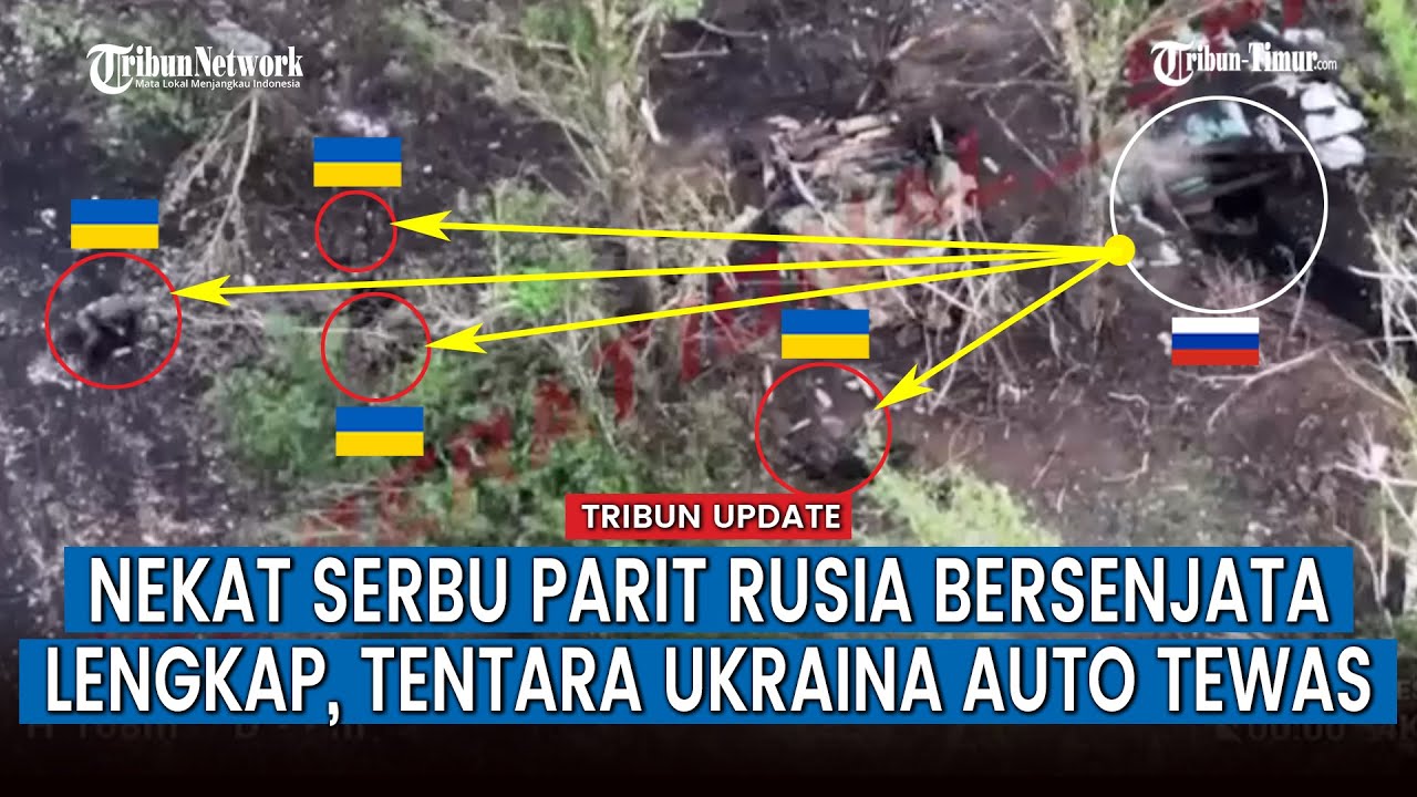 Pertempuran Jarak Dekat, Tentara Ukraina Berakhir Tewas usai Serbu Parit Rusia Bersenjata Lengkap