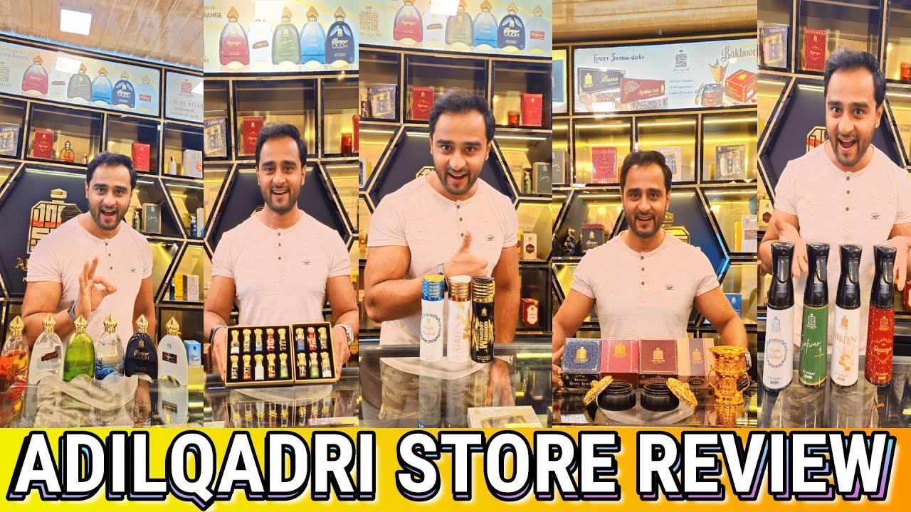 ADILQADRI STORE MUMBAI | ADILQADRI PERFUME | ADILQADRI OUDH | ADILQADRI ATTAR | ADILQADRI DEODORANT