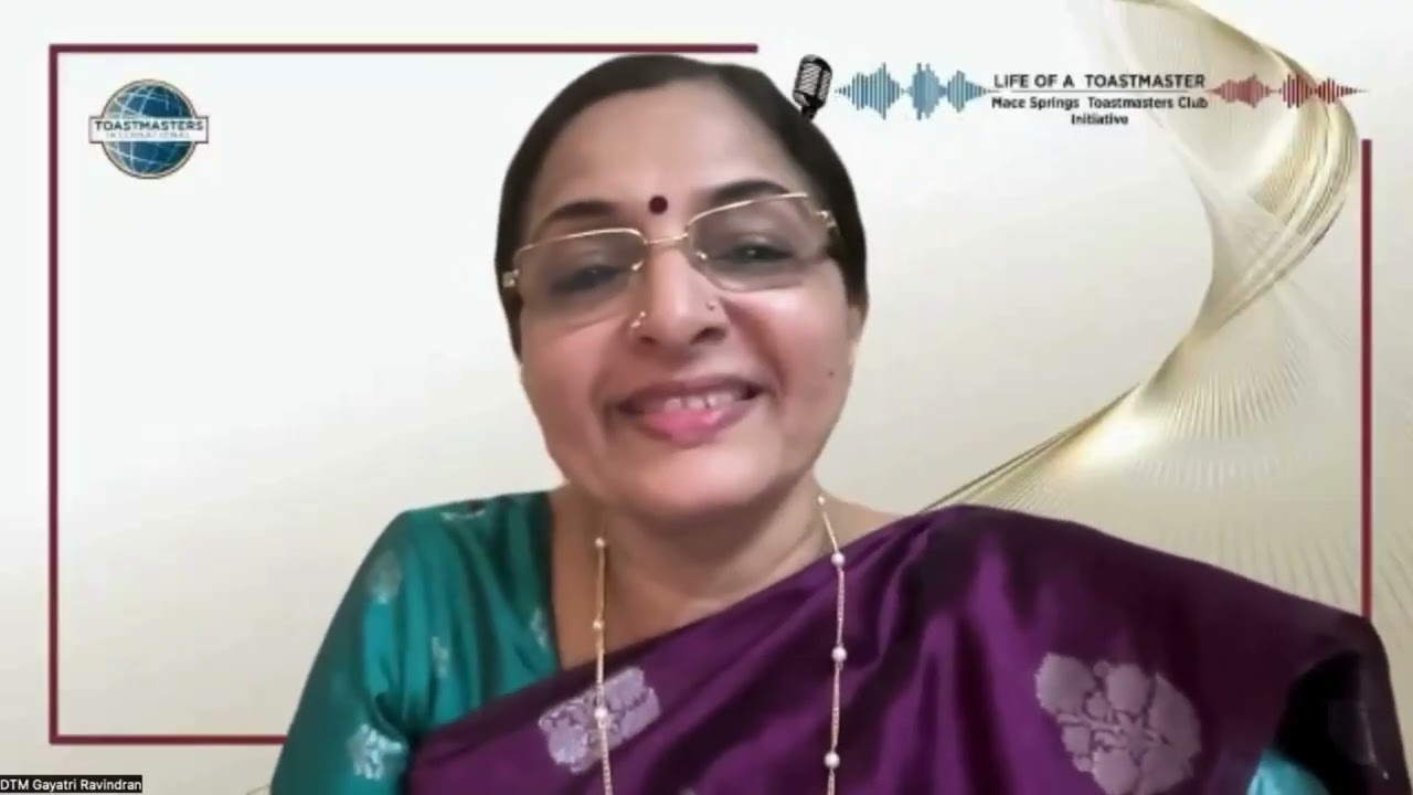 DTM Gaayatri Ravindran Part 1| Life of a Toastmaster | Ep 05