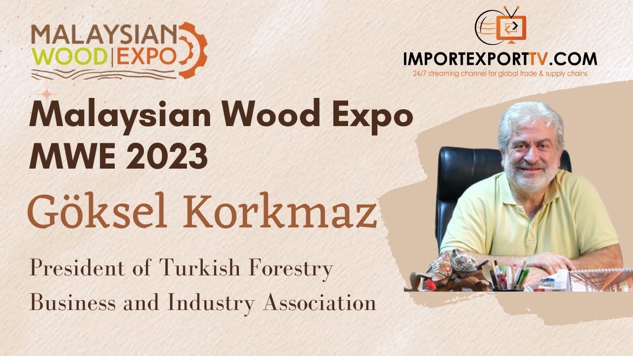 Goksel Korkmaz at Malaysian Wood Expo (MWE) 2023