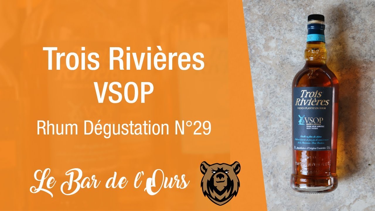 Trois Rivières VSOP - Rhum dégustation N°29