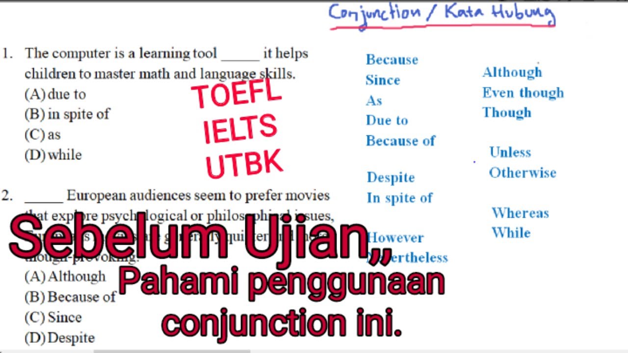 Conjunctions untuk TOEFL,IELTS, UTBK (Soal & Pembahasan)