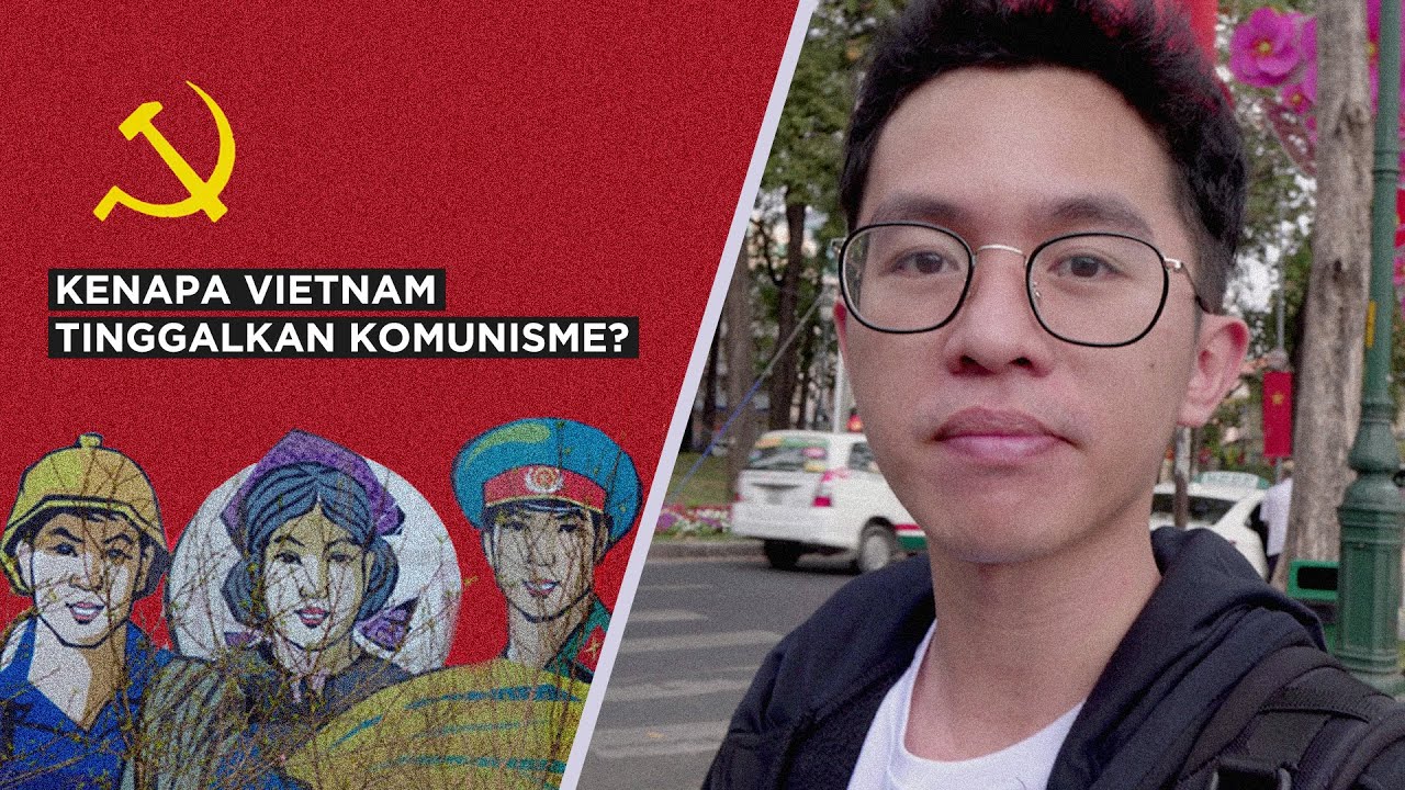 KENAPA VIETNAM MENINGGALKAN KOMUNISME?  - Episode 4 | Inside Out Series