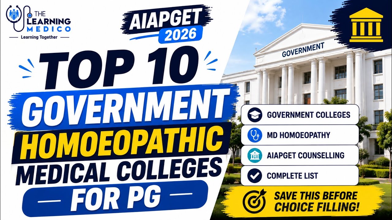 TOP 10 GOVERNMENT HOMOEOPATHIC MEDICAL COLLEGES FOR PG | AIAPGET