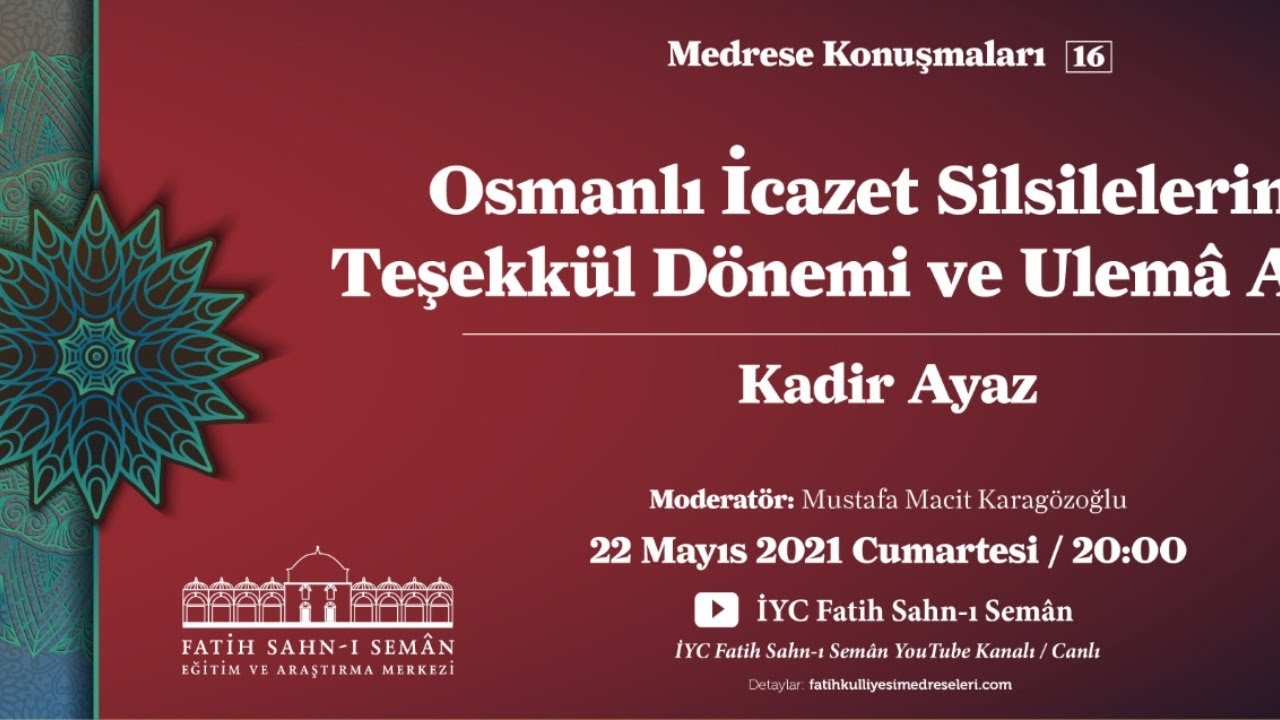 Medrese Konuşmaları 16: Kadir Ayaz, 