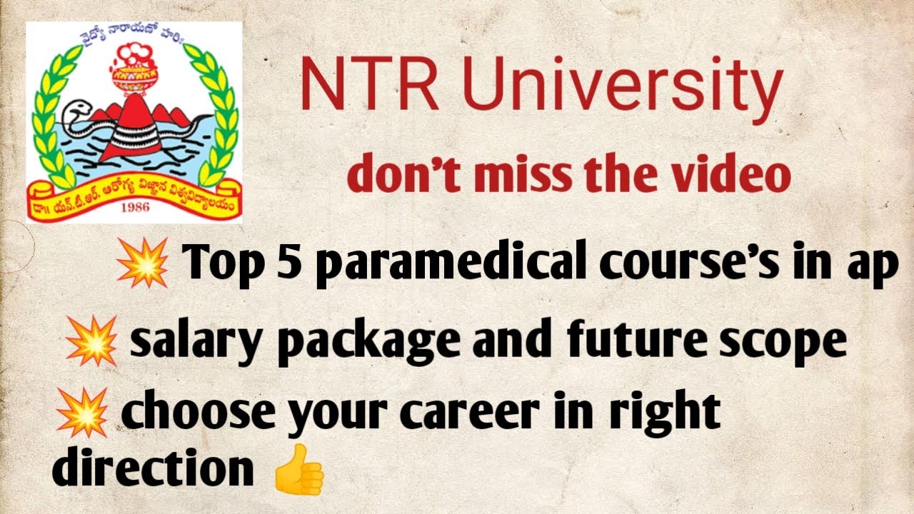 #NTR University/#top 5 #paramedical course's in ap/salary package and future scope 👍