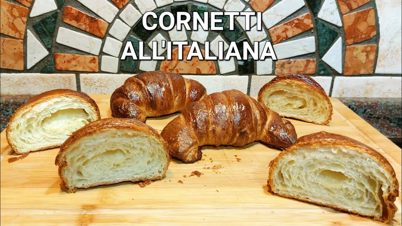 CORNETTI ALL'ITALIANA 🥐🥐. CORNETTI SFOGLIATI DI PASTA BRIOCHE. Golosi e fragranti.