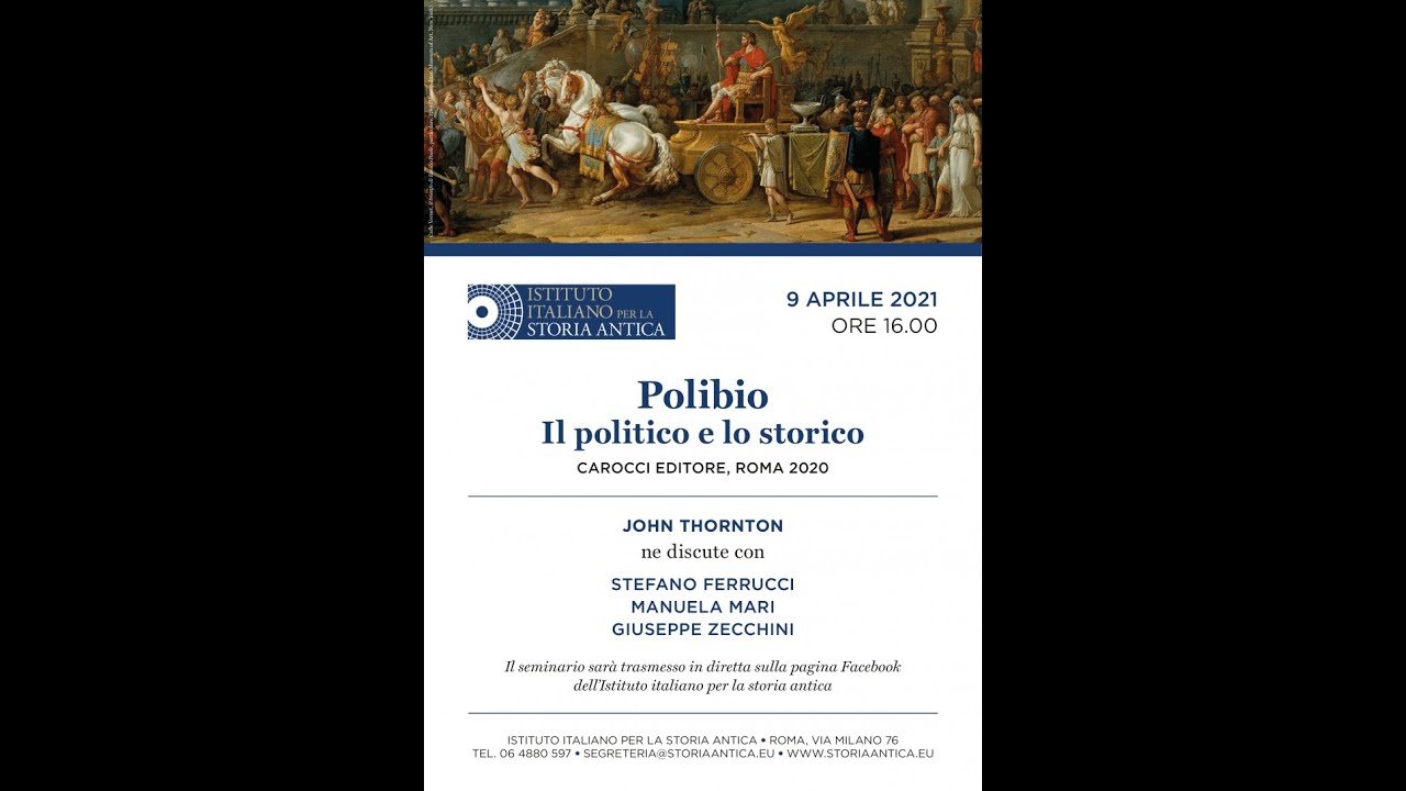 Polibio. Il politico e lo storico. Carocci editore, Roma 2020