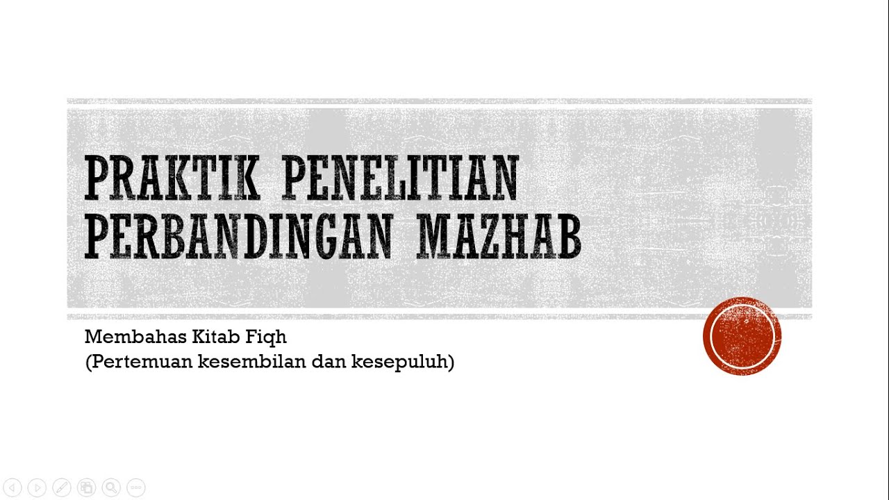 Praktik Penelitian Perbandingan Mazhab
