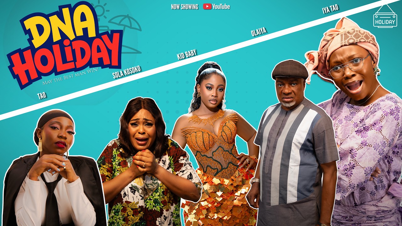 D.N.A HOLIDAY Ft KIDBABY// OLAIYA IGWE// SOLA KOSOKO// TAAOOMA