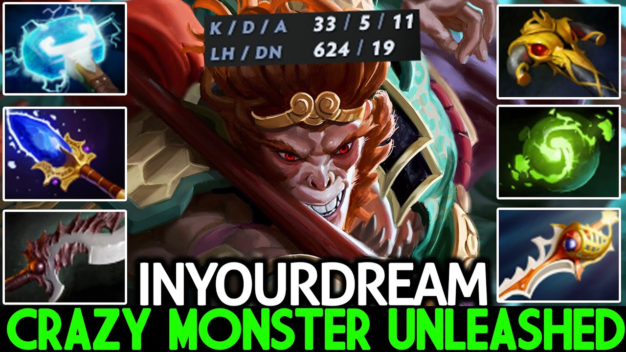 INYOURDREAM [Monkey King] Crazy Monster Unleashed No Mercy 33 Kills Dota 2