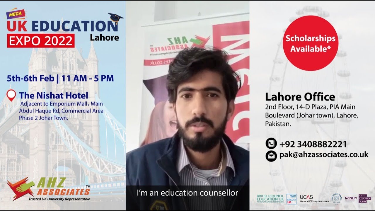 Mega UK Education Expo 2022 - Lahore | Join & Apply from 130+ UK Universities