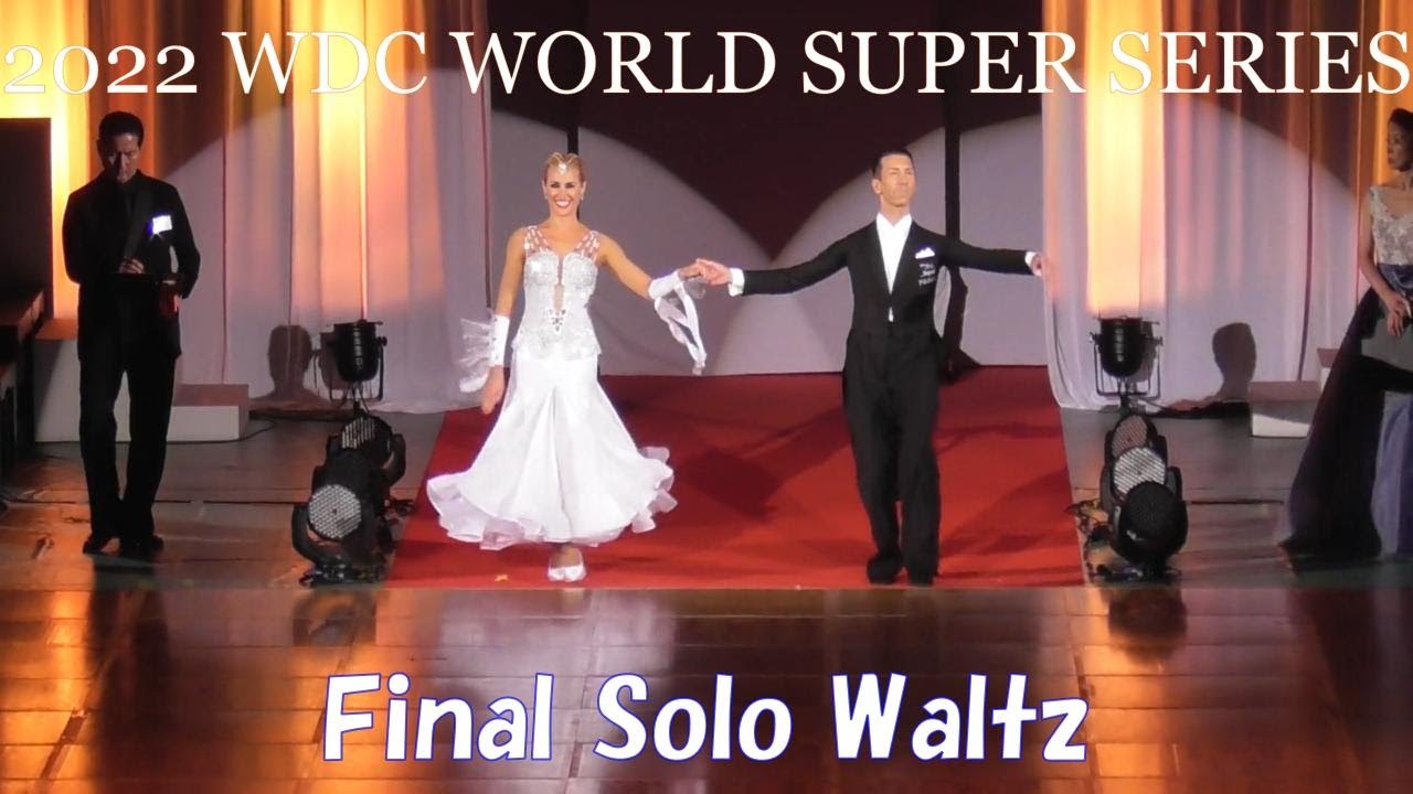 2022 WDC WORLD SUPER SERIES Final Solo Waltz 日本インターナショナルダンス選手権大会 ソロ競技