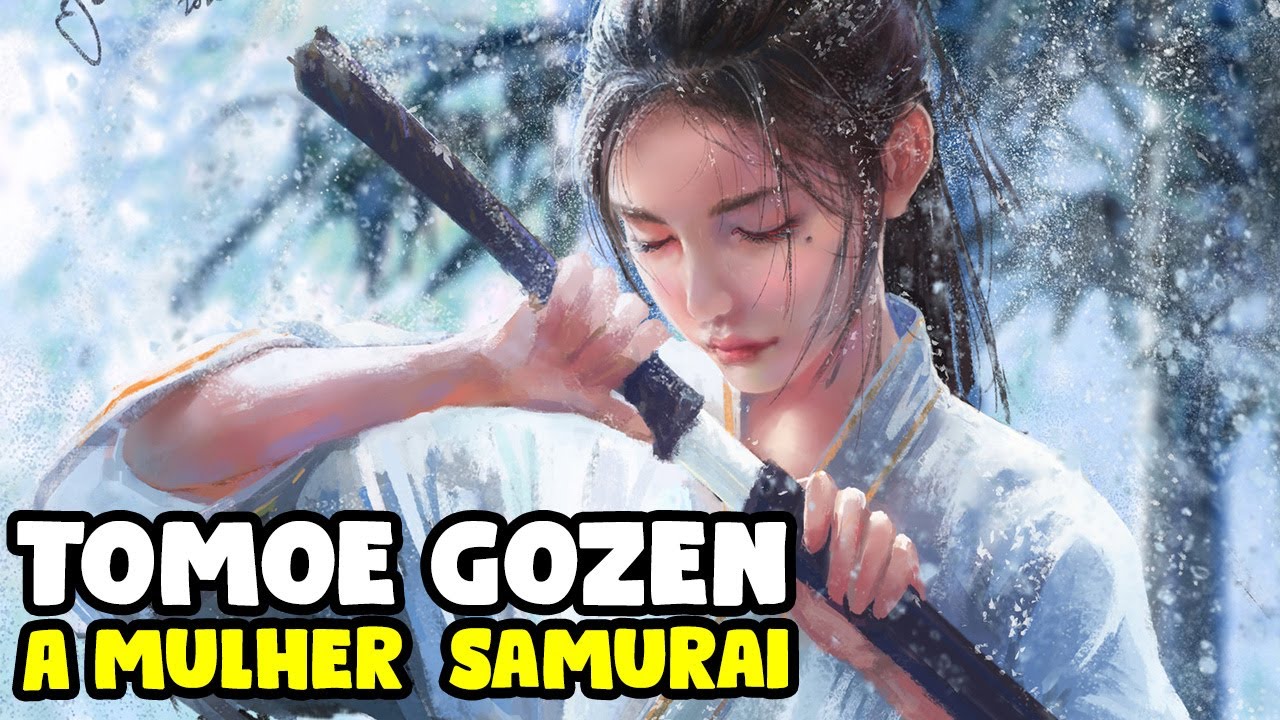 TOMOE GOZEN A MULHER QUE TORNOU-SE SAMURAI - HISTÓRIA JAPONESA