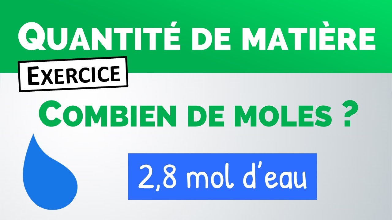 Calculer le nombre de moles ? | Seconde | Exercice