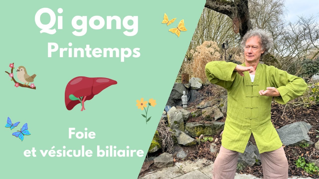 Qi Gong du Printemps : Réveillez votre énergie et prenez soin de votre foie