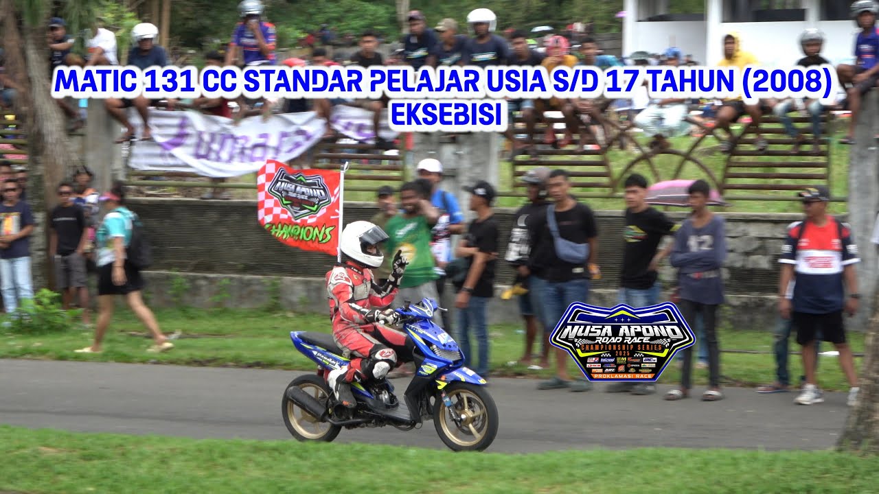 FINAL - MATIC 131 CC STD PELAJAR - EKSEBISI || NUSA APONO ROAD RACE CHAMPIONSHIP SERIES 2025