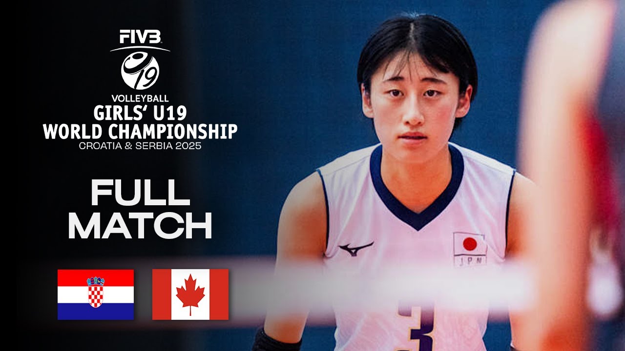 Croatia vs. Canada - Pool A (CRO) | Girls' U19 World Champs 2025 - Full Match