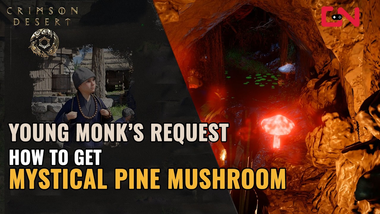 Crimson Desert Young Monk's Request - Mystical Pine Mushroom