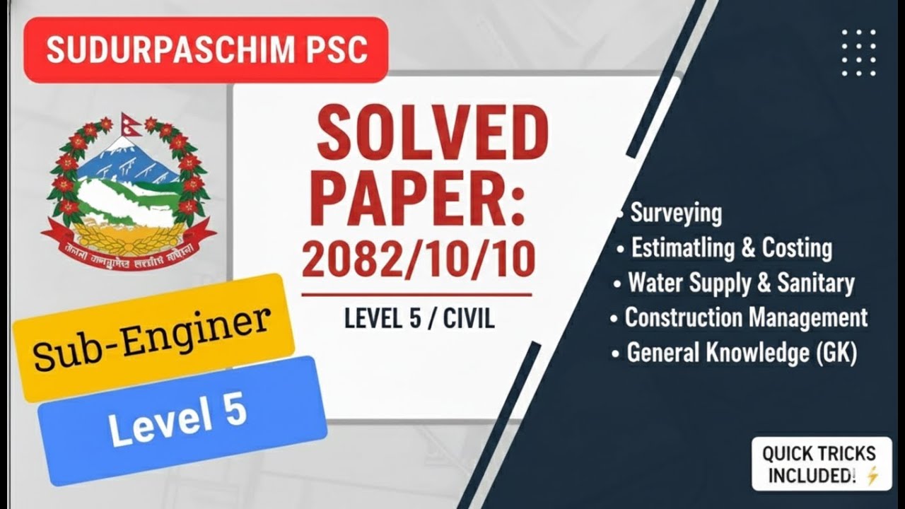 Loksewa Sub Engineer Civil Practice Set – Sudurpaschim Pradesh 2082 | Complete MCQ | Exam 2082/10/10