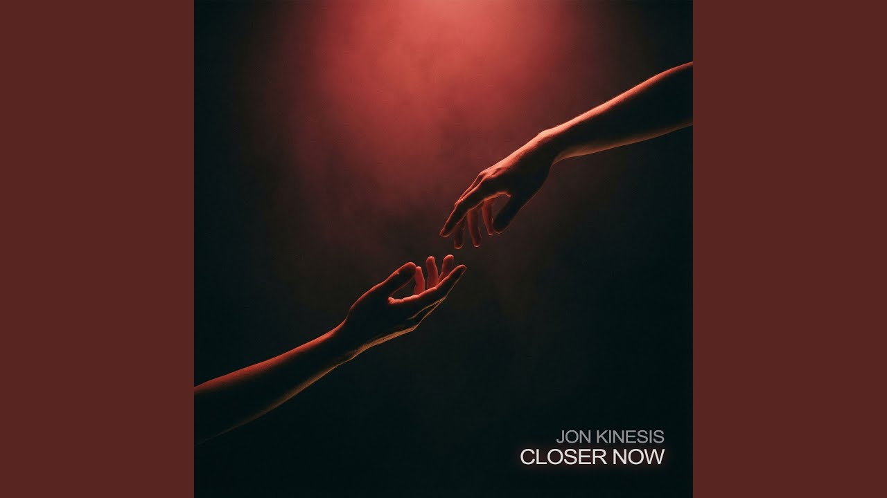 Closer Now (Radio Edit)