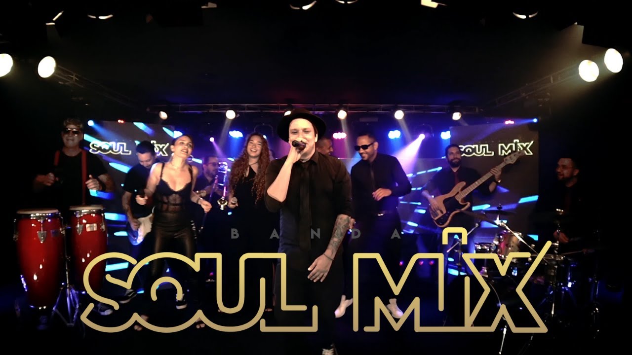 Banda Soul Mix - 2022 Teaser Completo - Banda Para Casamentos, Formaturas e Eventos Corporativos