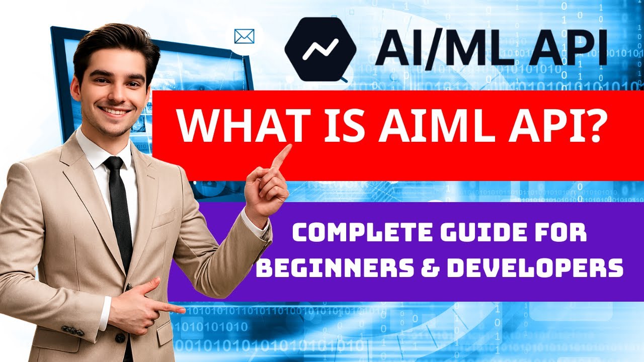 What is Aiml API? Complete Guide for Beginners & Developers
