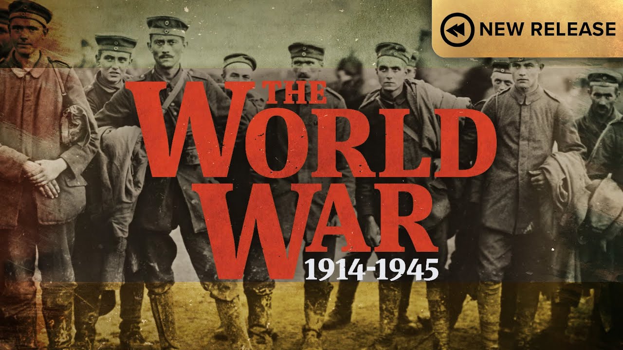 Trailer: The World War 1914-1945