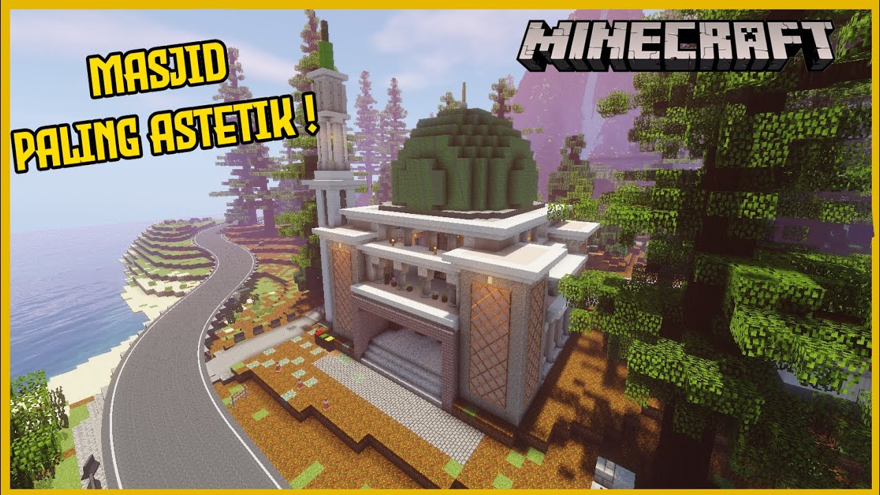 MEMBUAT MASJID MEGAH + REALISTIS DI MINECRAFT