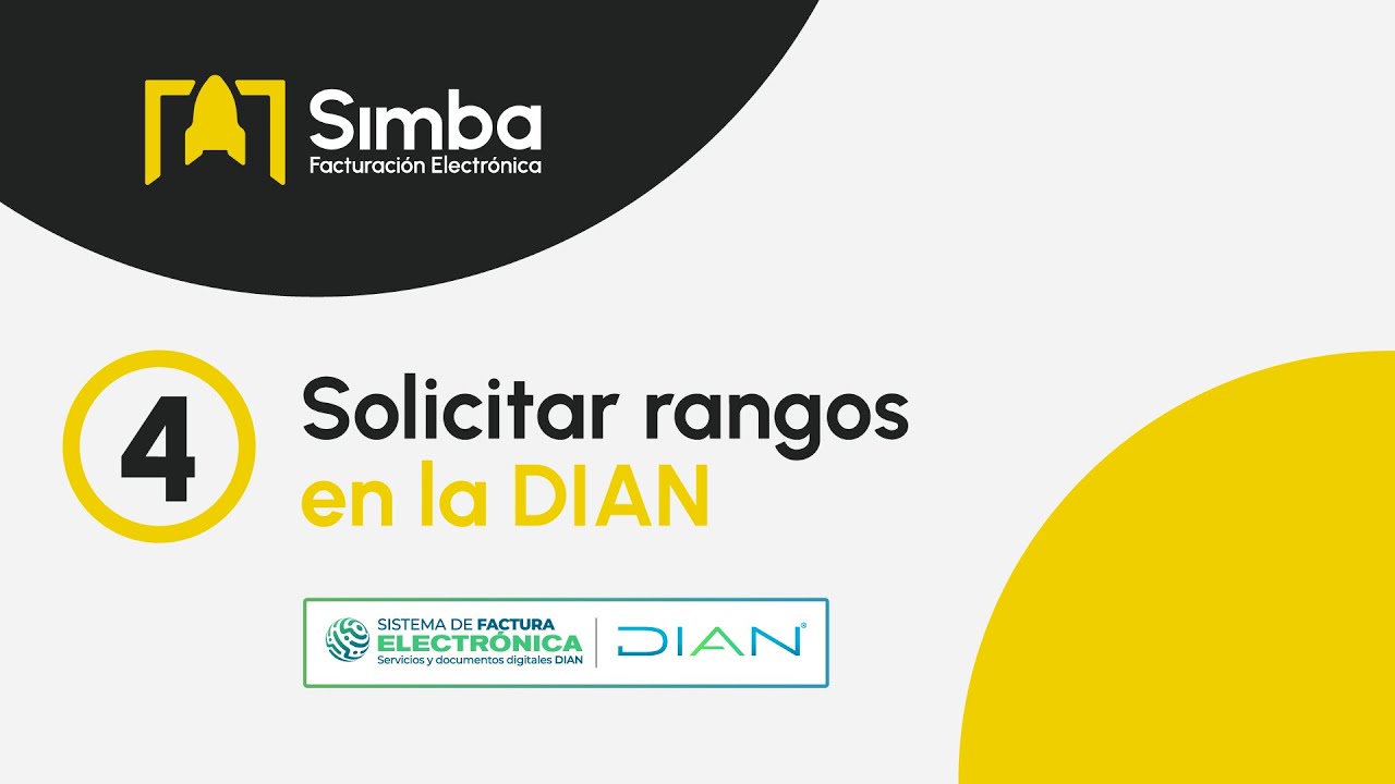 4. Solicitar Rangos en la DIAN