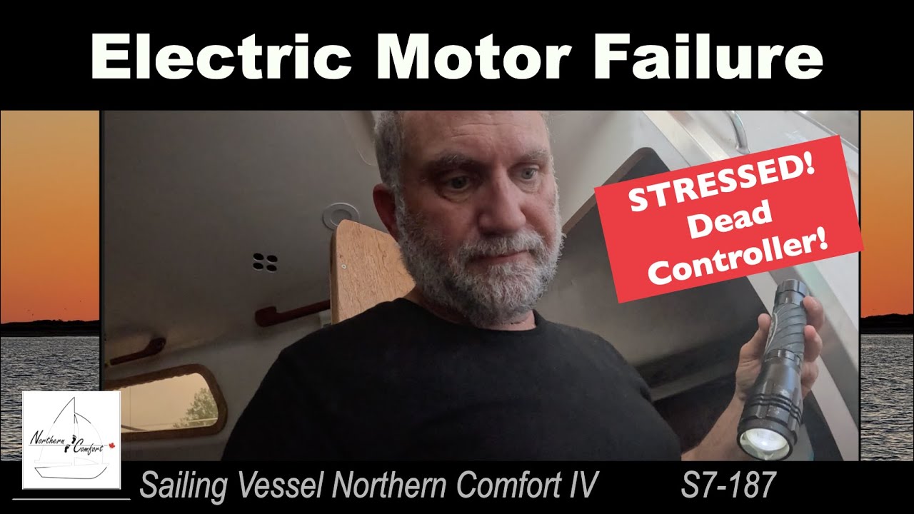 Ep187 Electric Motor Failure in the Murray Canal; Ocean Bound