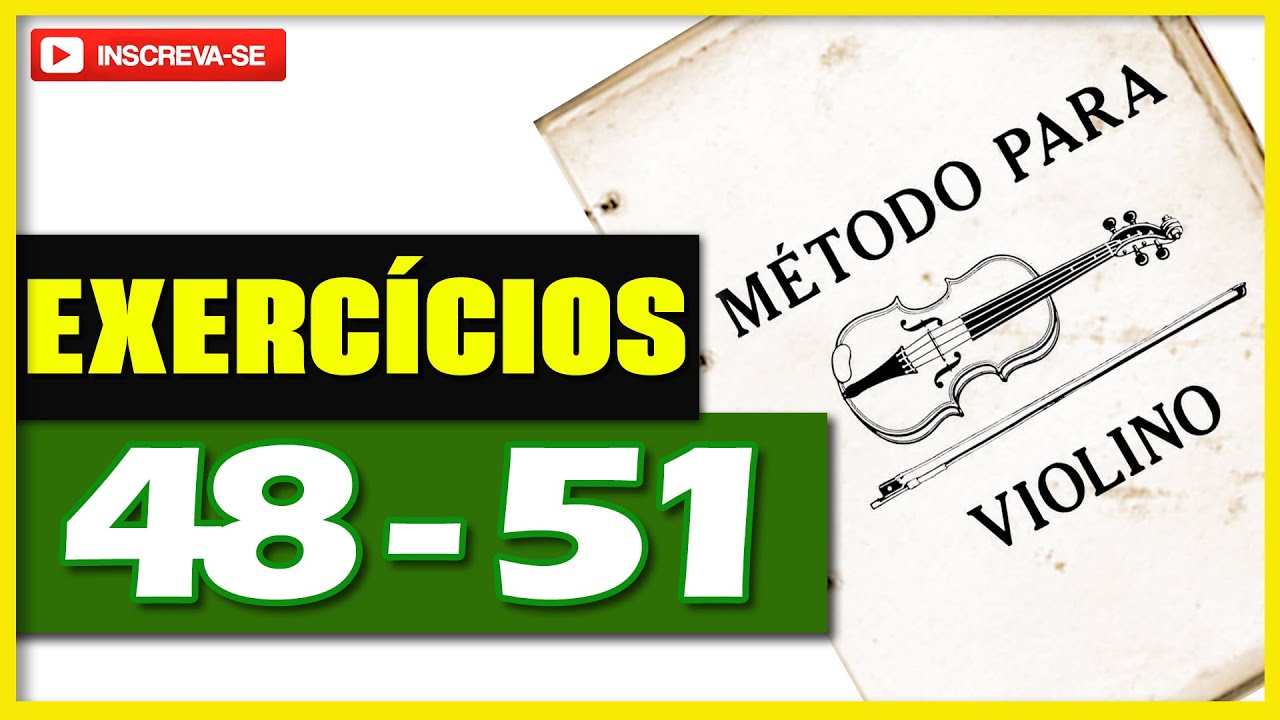 Método fácil para tocar violino lições 48  / 51