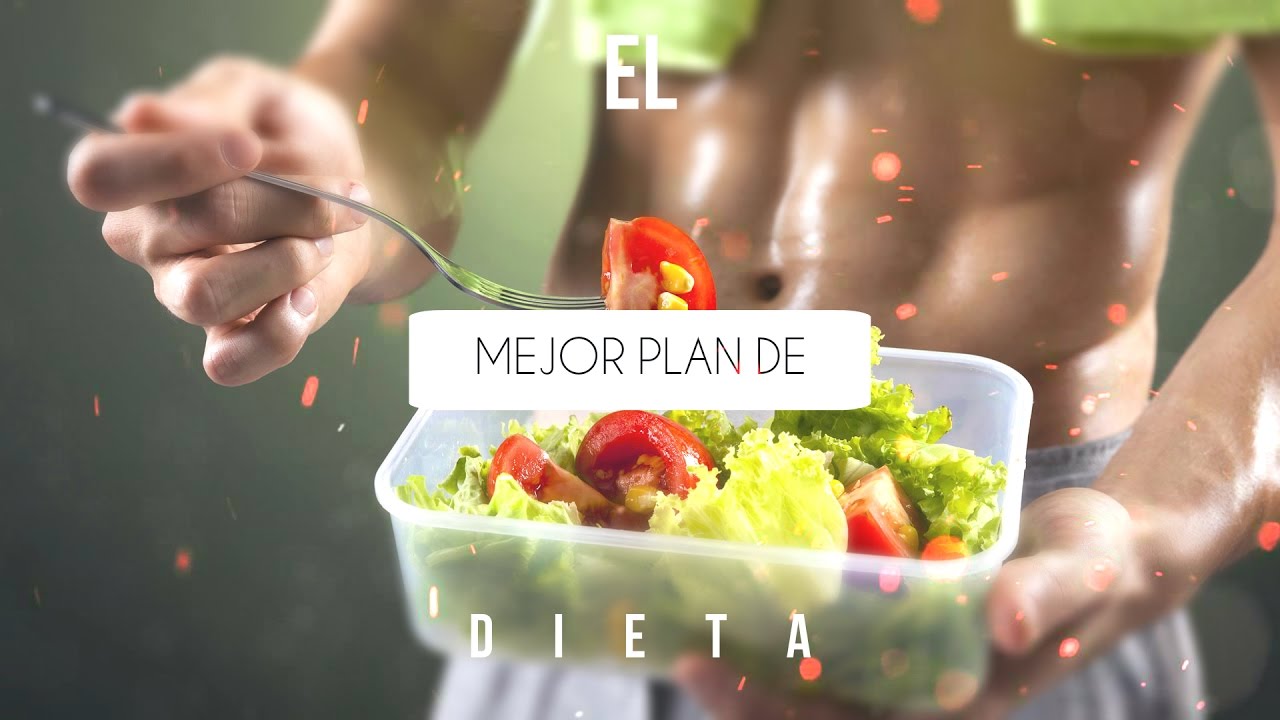 El Mejor Plan De Dieta