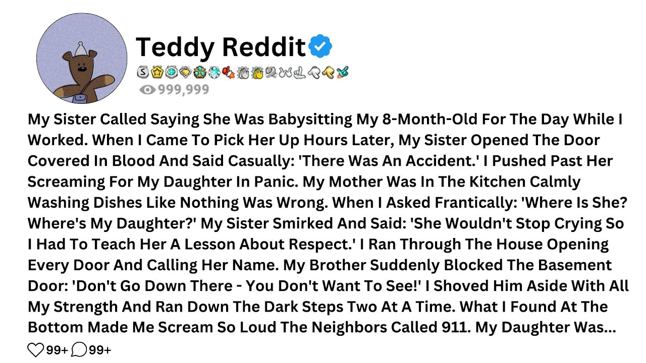 Моя сестра позвонила и сказала, что посидит с моим 8-месячным ребенком в течение дня, пока...