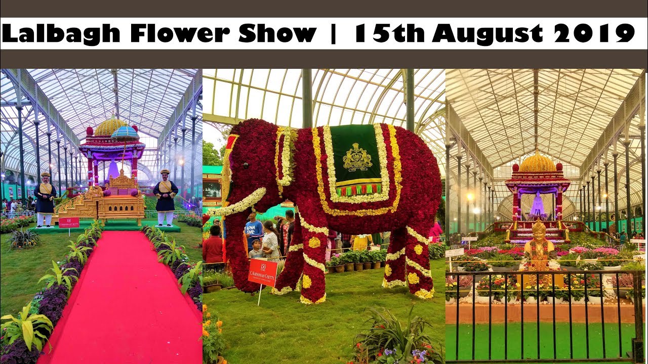 Lalbagh Flower Show - Lalbagh  Botanical Garden Bangalore