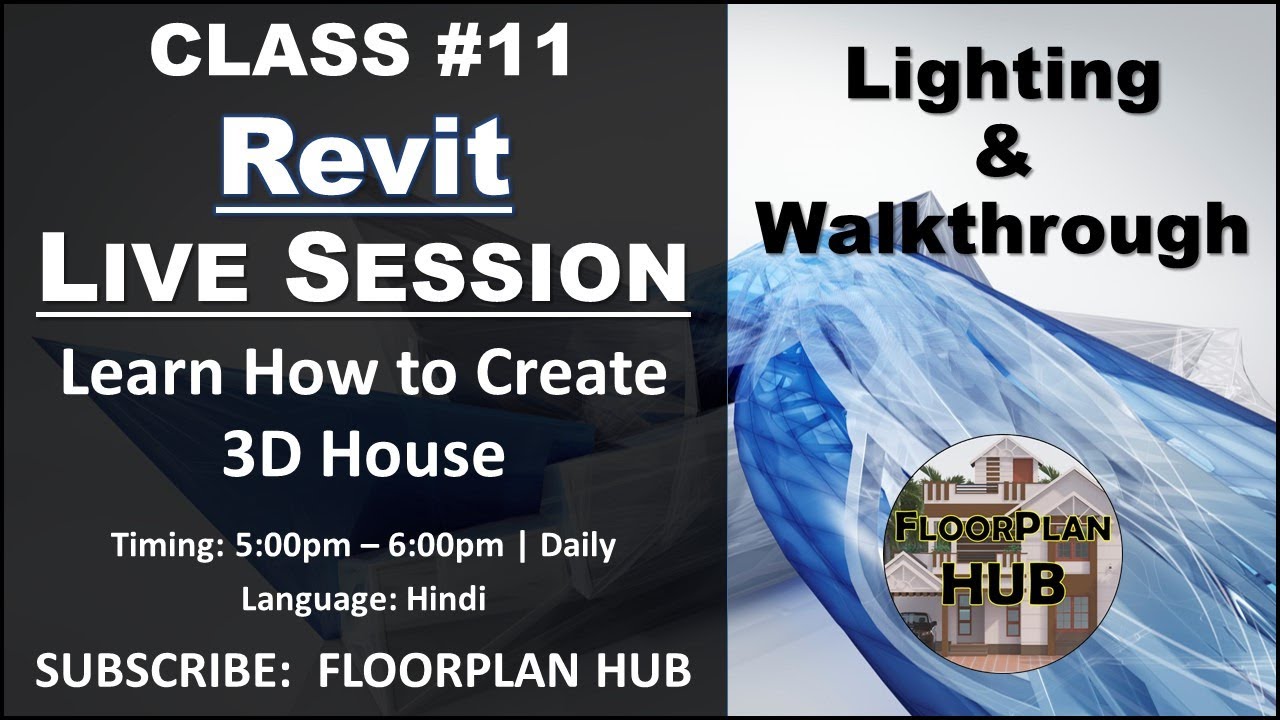Revit Architecture Live Class#11 | Create Your Own 3D House