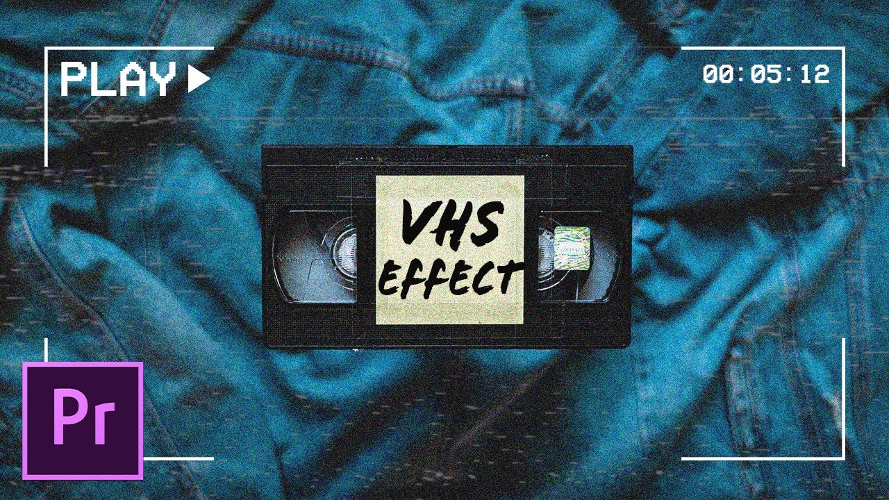 Наложение винтажной VHS-кассеты за 5 минут в Premiere Pro, которое может сделать ЛЮБОЙ!