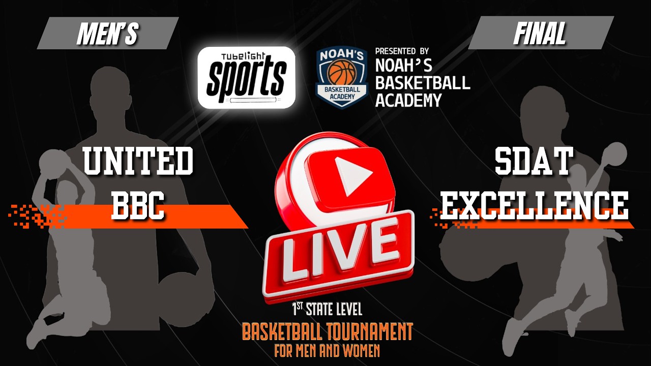 MEN's FINAL | UNITED BBC v SDAT | NOAH's BASKETBALL STATE LEVEL TOURNAMENT TUBELIGHT SPORTS