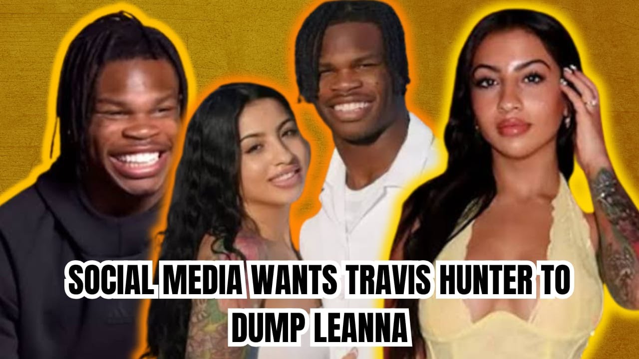 Social media wants Heisman Winner Travis Hunter to Dump his fiancee+Leanna Lenee Finally speaks out!