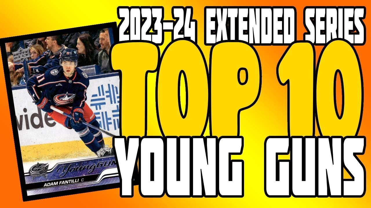 The (10) Best 2023-24 Upper Deck Extended Series Young Guns Hockey Rookies To Collect/Invest In!