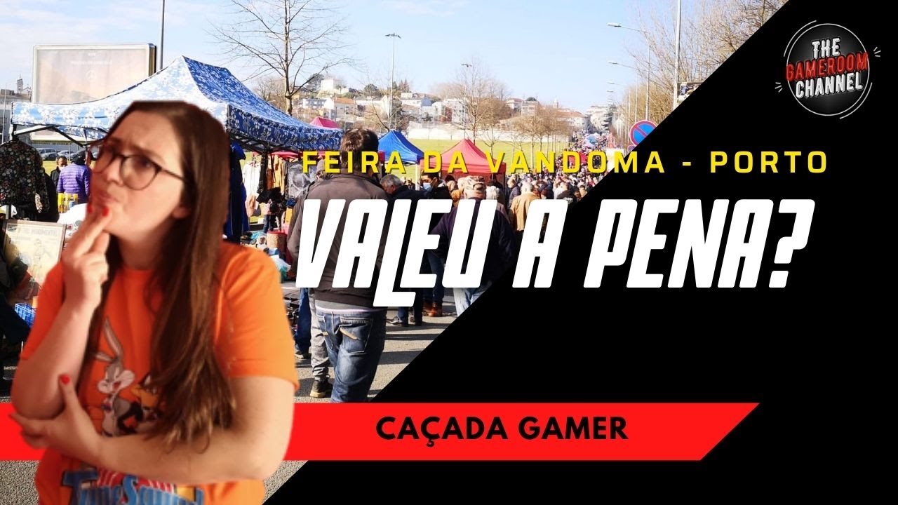 ✅CAÇADA GAMER #1 : FEIRA DO ROLO PORTO (VANDOMA) - PORTUGAL PT1